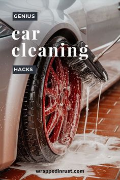 a car with the words genius car cleaning hacks in front of it and an image of