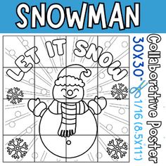 a snowman coloring page with the words it's snow on it and an image of