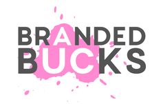 the words branded bucks are painted in pink and black on a white background with splats