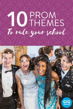 the front cover of 10 prom themes to smile your school