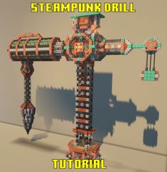 the steampunk driller is made out of legos