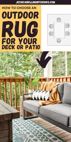 an outdoor rug for your deck or patio with text overlay that reads how to choose an outdoor rug for your deck or patio