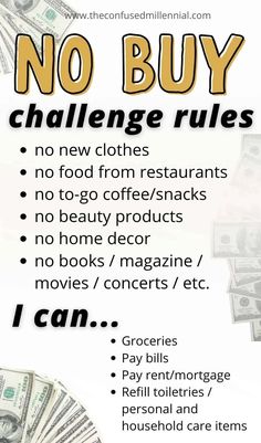 a poster with words and money on it that says, no buy challenge rules for new clothes