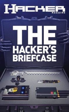 an open briefcase with various items in it and the words, the hacker's brief case