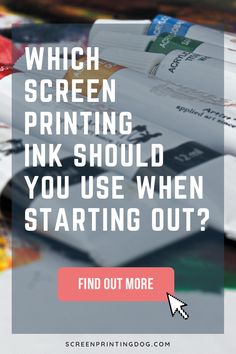 Article on 3 types of screen printing ink and how to find the suitable ink for beginners. How To Burn A Screen For Screen Printing, Screen Printed Clothing