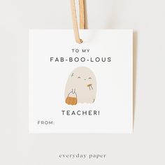 a card that says to my fab boo - lous teacher from everyday paper