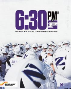 an advertisement for the 6 30 pm football game with players in white uniforms and helmets