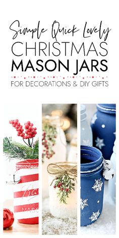 christmas mason jars with the words simple painted lovely christmas mason jars for decorations and diy gifts