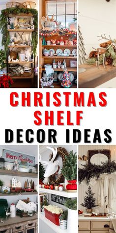 christmas shelf decor ideas with text overlay