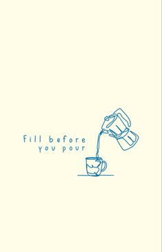 It is a cream background. A blue line illustration is of a coffee pot pouring into a mug with the words ‘be filled before you pour’ beside it Come As You Are, Scripture Design, Wallpaper Graphic, Scripture Quotes, Verse Quotes, Bible Inspiration, Christian Art