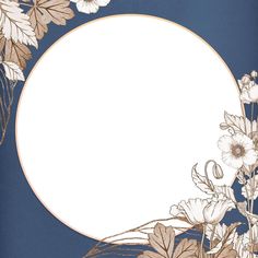 a blue background with flowers and a white circle