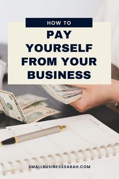 a person holding money in their hand with the words how to pay yourself from your business