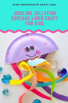 paper plate jellyfish craft for kids with text overlay that says juggling jellyfish cupcake liner craft for kids