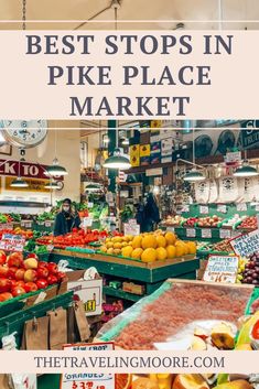 Pike Place Market Guide Pike Market Seattle, Pikes Market Seattle, Pikes Place Market Seattle, Farmers Market Stands, Seattle Market, Seattle Pike Place Market, Seattle Pictures