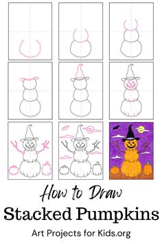 how to draw stacked pumpkins for kids with pictures and text that reads, how to draw stacked pumpkins art projects for kids