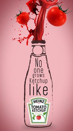 an advertisement for heinz's tomato ketchup with tomatoes falling out of the bottle