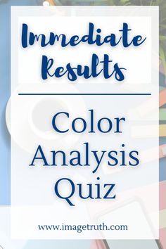 Background is coffee, tablet, and markers.  Text box states Immediate Results | Color Analysis Quiz. How To Tell Your Color Palette, Find Color Palette, Finding Your Color Palette Clothing, Finding My Color Palette, Color Code Personality Test, How To Do Colour Analysis At Home, What Color Fits My Skin Tone, How To Find Color Season, How To Do Your Own Color Analysis