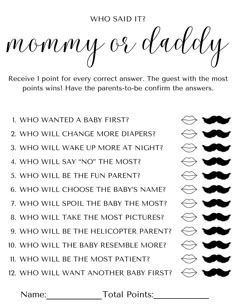 a printable baby shower game with the words mommy or daddy written in black and white