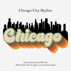 chicago city skyline with the word chicago written in bold font