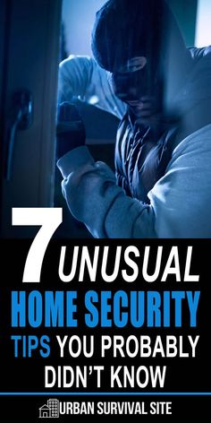 a man in a hoodie looking at his cell phone with the text 7 unusual home security tips you probably didn't know