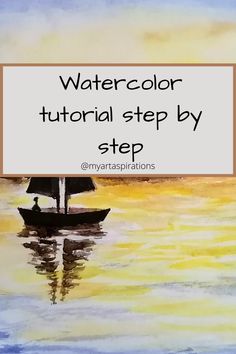 a watercolor painting with the words watercolor tutorial step by step on it