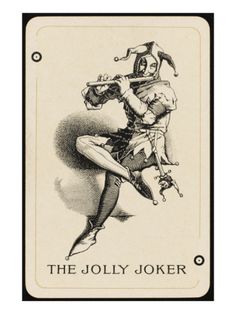 a card with an image of a man playing the jolly joker on it's back