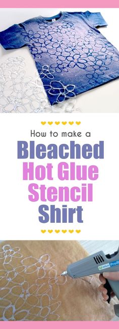 how to make a bleached hot glue stencil shirt