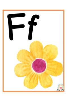 the letter f is for flower with an image of a flower on it's side