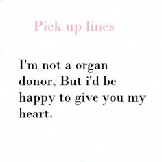 the words pick up lines are written in black and white, with pink lettering on it