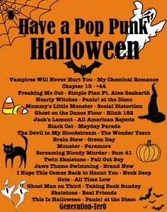 an orange and black poster with words that say have a pop punk halloween