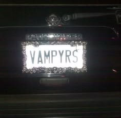 a car license plate with the word vampyrs on it