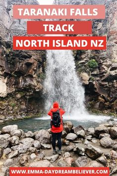 a person standing in front of a waterfall with text overlay that reads taranaki falls track north island nz