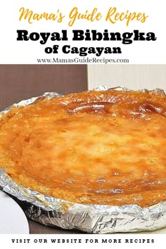 Royal Bibingka of Cagayan Filipino Bibingka Recipe, Royal Bibingka Vigan Recipe, Royal Bibingka Recipe, Bibinka Recipes, Bibingka Recipe Philippines, Bibingka Recipes, Kakanin Filipino Desserts, Special Bibingka Recipe, Pinoy Kakanin