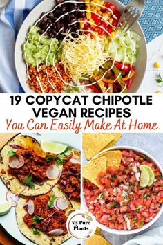 the top 10 copycat chipotle vegan recipes you can easily make at home