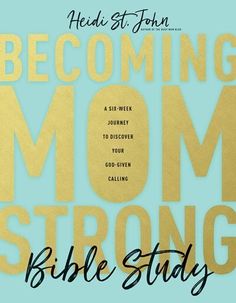 the book cover for becoming mom strong by hedi st john, with gold lettering