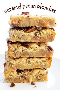 three pieces of pecan blondies stacked on top of each other with the words, caramel pecan blondies