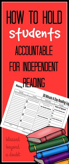 a pile of books with the title how to hold students'accountable for independent reading