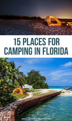 camping in florida with the text 15 places for camping in florida overlaying it