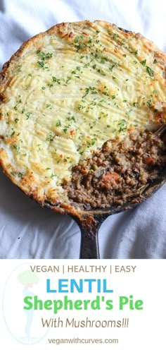 a meat and cheese pie is shown with the words lentil shepherd's pie