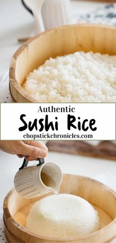 someone pouring rice into a wooden bowl with the words authentic sushi rice on it