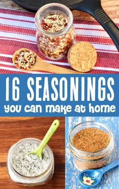 four different seasonings in mason jars with spoons on the side and text overlay that reads 16 seasonal things you can make at home