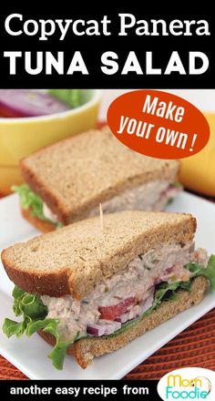 a close up of a sandwich on a plate with the words copycat panera tuna salad make your own