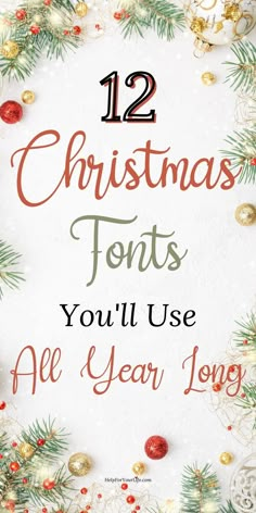 twelve christmas font styles you'll use all year long