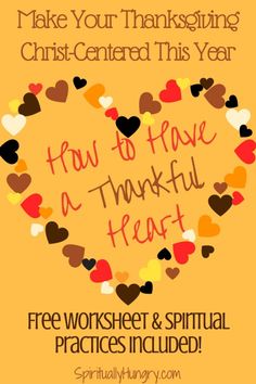 a heart made out of hearts with the words, how to have a thanksgiving feast