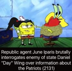 an image of two cartoon characters with caption that reads, repubic agent june pars bureauly intergoates enemy of state danielle day'wing over information about the