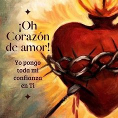 a painting of a heart with barbed wire around it and the words, oh coran de amo