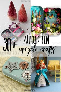 some tins and other items with text overlay that reads 30 + upcycle crafts