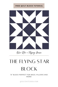 the flying star block quilt pattern