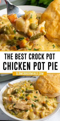 the best crock pot chicken pot pie recipe on a white plate with a spoon