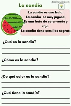 a watermelon is shown in spanish with the words'la sandia '